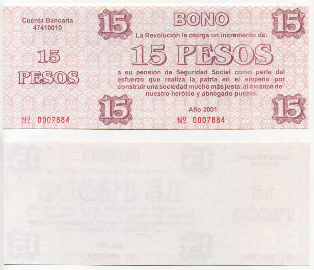 Куба талон на 15 песо 2001 увеличение фонда социальной защиты для пенсионеров и ветеранов революции, с корешком   бумага  UNC (пресс) 439-67-1-1