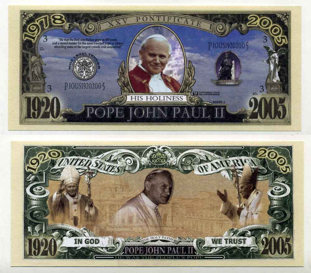 США СУВЕНИРНАЯ БАНКНОТА ND XXV ПОНТИФИК ВАТИКАНА, ПАПА ИОАНН ПАВЕЛ II (1920-2005) бумага UNC (ПРЕСС) 8588-63-4-1