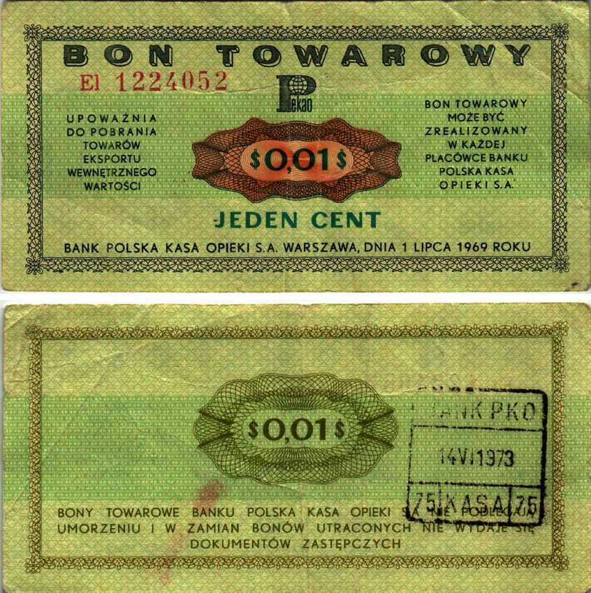 ПОЛЬША 1 ЦЕНТ 1969 ТОВАРНЫЙ БОН. ПОГАШЕН 14 ИЮНЯ 1973 BANK PKO Pick fx 21 бумага VF 6352-17-3-2