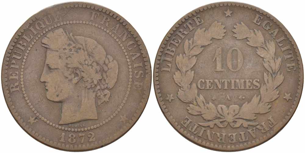ФРАНЦИЯ 10 САНТИМОВ 1872 A, ТРЕТЬЯ РЕСПУБЛИКА (1871-1940) KM 815.1, LA FRANC 135.8 бронза 4389-1113