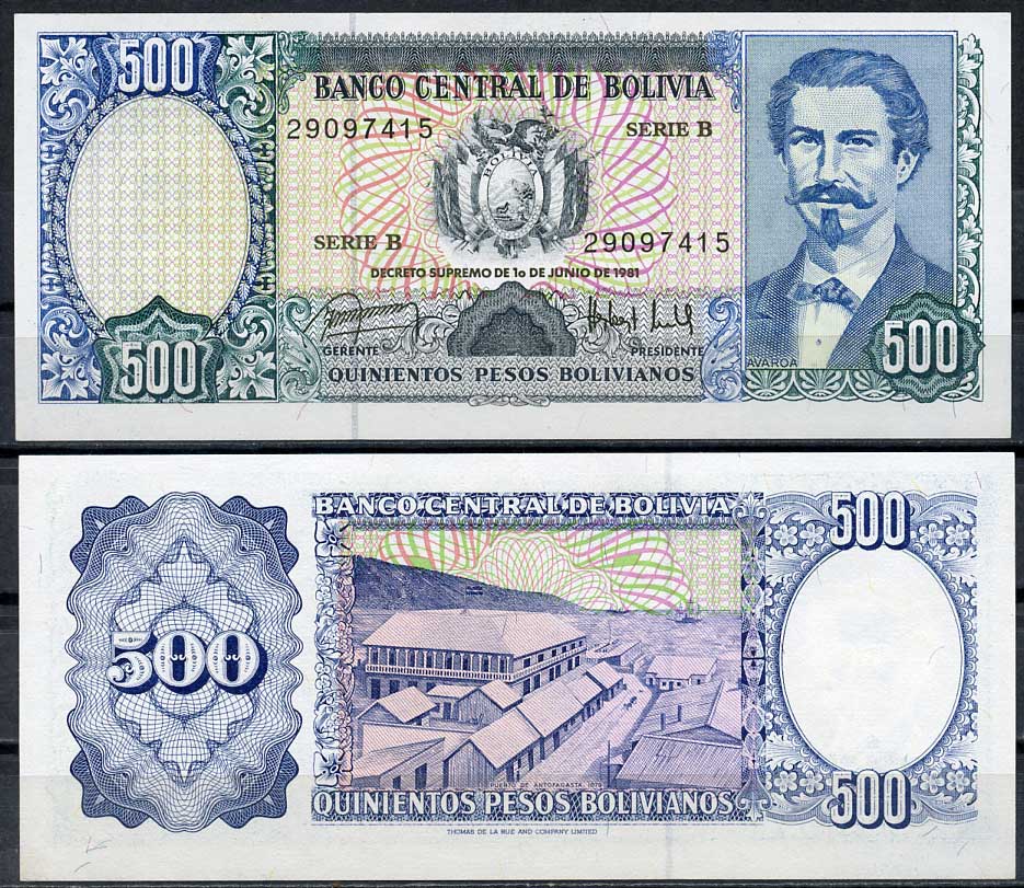 Боливия 500 боливиано 1981 Эдуардо Авароа, порт Антофагаста, 1879, Thomas de la Rue Pick 166 a  бумага  UNC (пресс) 447-117-3