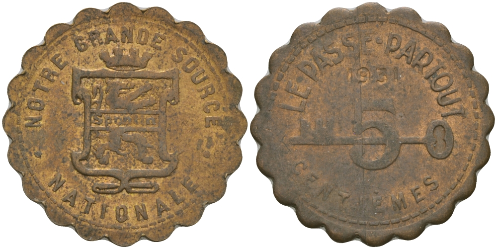 ФРАНЦИЯ 5 САНТИМОВ 1931 ПЛАТЕЖНЫЙ ЖЕТОН, ТОКЕН, НАШ ВЕЛИКИЙ НАЦИОНАЛЬНЫЙ ИСТОЧНИК SPONTIN, ФИГУРНЫЙ КРАЙ, ДИАМЕТР 23 ММ. бронза 98-1021
