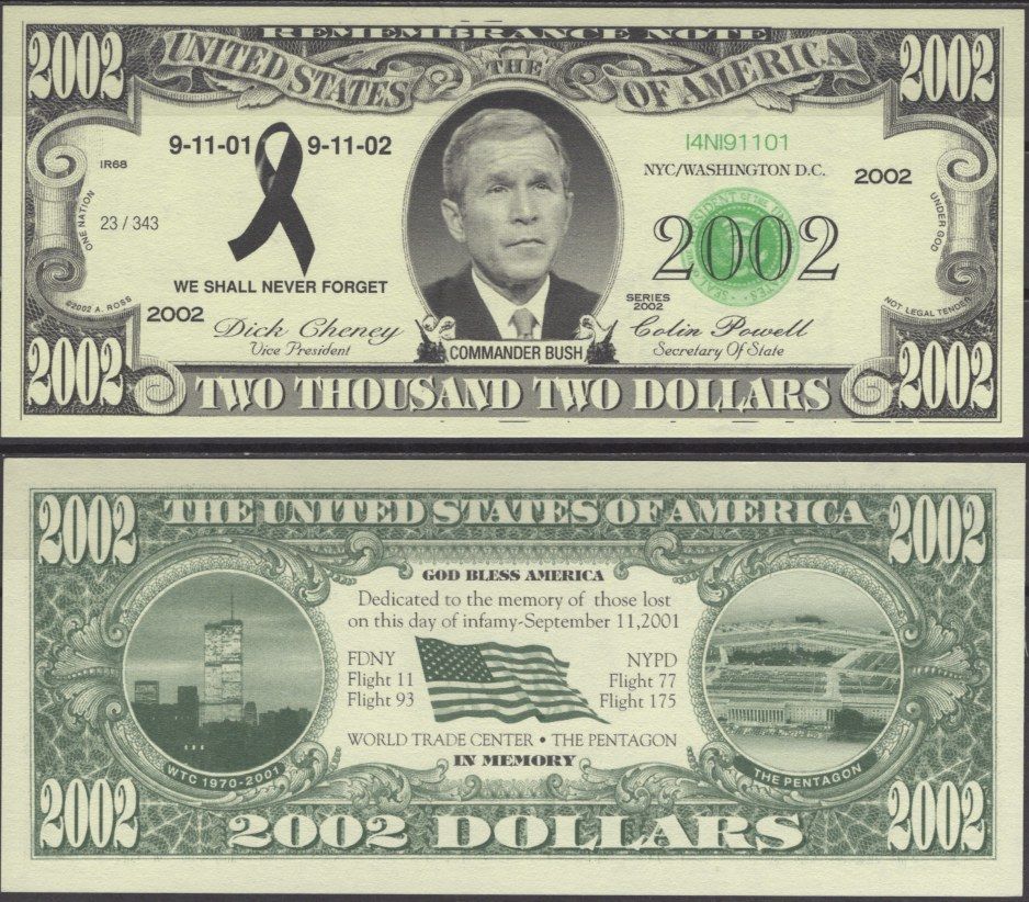 США 2002 доллара 2002 мы никогда не забудем, 1 год с момента теракта 11 сентября - Джордж Буш — младший бумага UNC (пресс) 7197-14-1