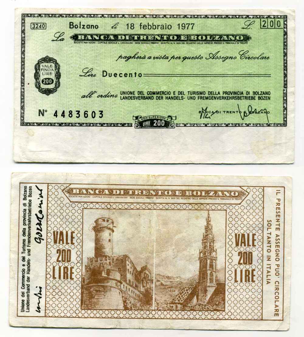 Италия чек на 200 лир 1977 Banca Di trento e bolzano, союз торговли и туризма провинции bolzano, 18 февраля 1977 бумага 8588-19-3-1