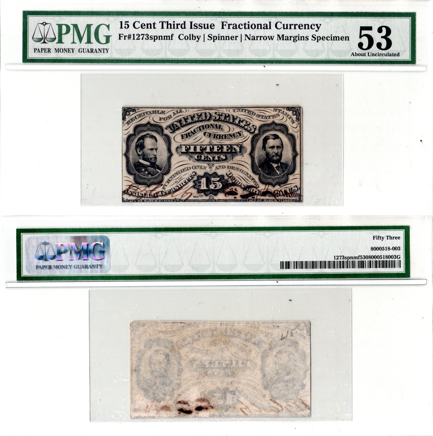 США, Fractional Currency 15 центов ND (1863) Образец аверса. Узкие поля. Третий выпуск. В холдере компании PMG. Сохранность - «53». Улисс Грант, Уильям Текумсе Шерман Friedberg № 1273-SP. Pick NL бумага 452-3-60