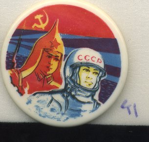 СССР ЗНАЧОК ND СОЛДАТ ВЕЛИКОЙ ОКТЯБРЬКОЙ РЕВОЛЮЦИИ - КОСМОНАВТ 7503-4-41