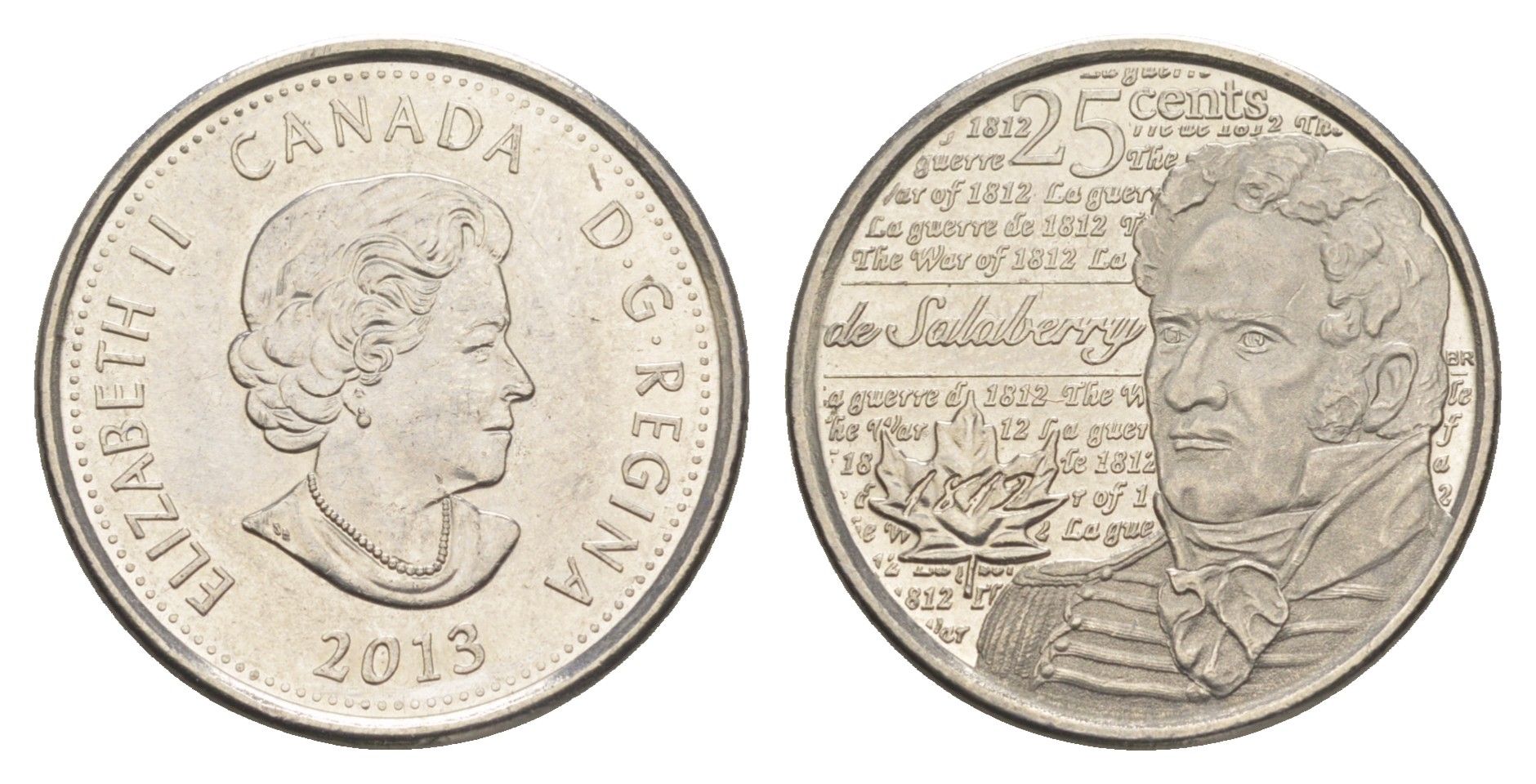 Канада 25 центов 2013 Война 1812 года - Шарль де Салаберри сталь плакированная никелем UNC 4652-1153