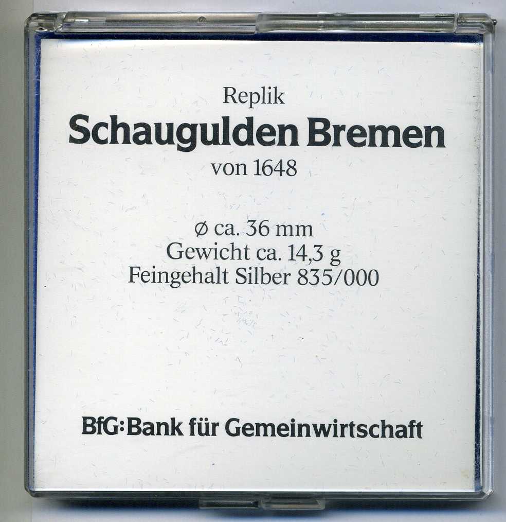 Германия медаль 1979 реплика, Бремен шаугульден 1648 года, курфюрст Карл Теодор, проба 835, вес 14,3 гр., диаметр 36 мм., в оригинальной коробке, с сертификатом, эмитент BFG ( банк общей экономики) серебро PROOF 3-4-3-32