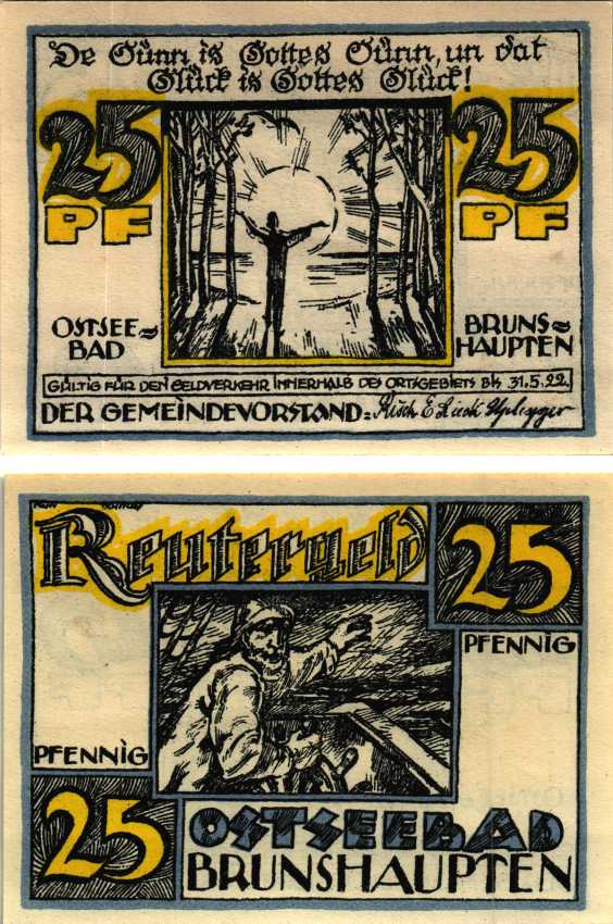 БРУНШАУПТЕН 25 ПФЕННИГОВ 1922 НОТГЕЛЬД, ИЮНЬ 1922 - 31 МАЯ 1922, ЗЕМЛЯ МЕКЛЕНБУРГ ПЕРЕДНЯЯ ПОМЕРАНИЯ Grabowski 195.1 бумага 7547-98-1-1