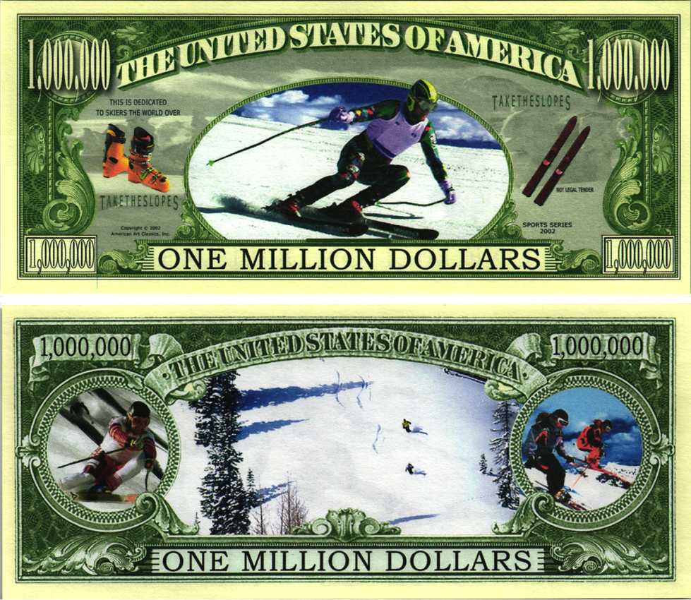 США 1000000 ДОЛЛАРОВ 2002 СУВЕНИРНАЯ БАНКНОТА, СПОРТИВНАЯ СЕРИЯ, СКОРОСТНОЙ СЛАЛОМ, СКОРОСТНОЙ СПУСК НА ЛЫЖАХ бумага UNC (ПРЕСС) 7198-38-2-1