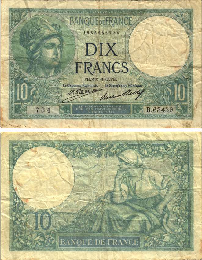 ФРАНЦИЯ 10 ФРАНКОВ 1932 3 МАРТА 1932, МИНЕРВА Pick 73d бумага F-VF 8589-35-1-1