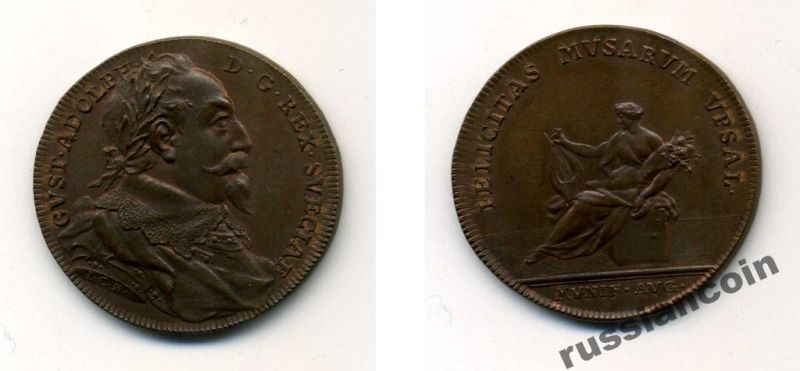 Швеция медаль в честь пожертвования Густавом II Адольфом фамильных владений (земельных участков, домов и т.п.) университету Уппсалы 31 августа 1624, 1733 медальер Гедлингер бронза 00-817-55