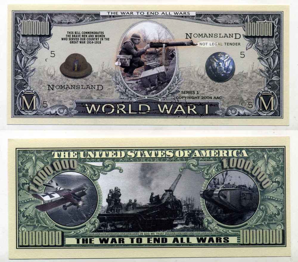 США 1000000 ДОЛЛАРОВ 2004 СУВЕНИРНАЯ БАНКНОТА, ВОЙНА ЗА МИР, ПЕРВАЯ МИРОВАЯ ВОЙНА бумага UNC (ПРЕСС) 8588-67-4-1