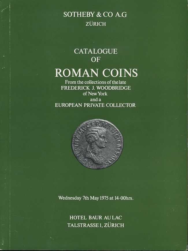 SOTHEBY & CO A.G ZURICH КАТАЛОГ РИМСКИХ МОНЕТ. FREDERICK J. WOODBRIDGE, EUROPEAN PRIVATE COLLECTOR 27521 SOTHEBY & CO A.G ZURICH, CATALOGUE OF ROMAN COINS, 70 СТРАНИЦ + ТАБЛИЦЫ С ИЛЛЮСТРАЦИЯМИ английский 00-01-10-21