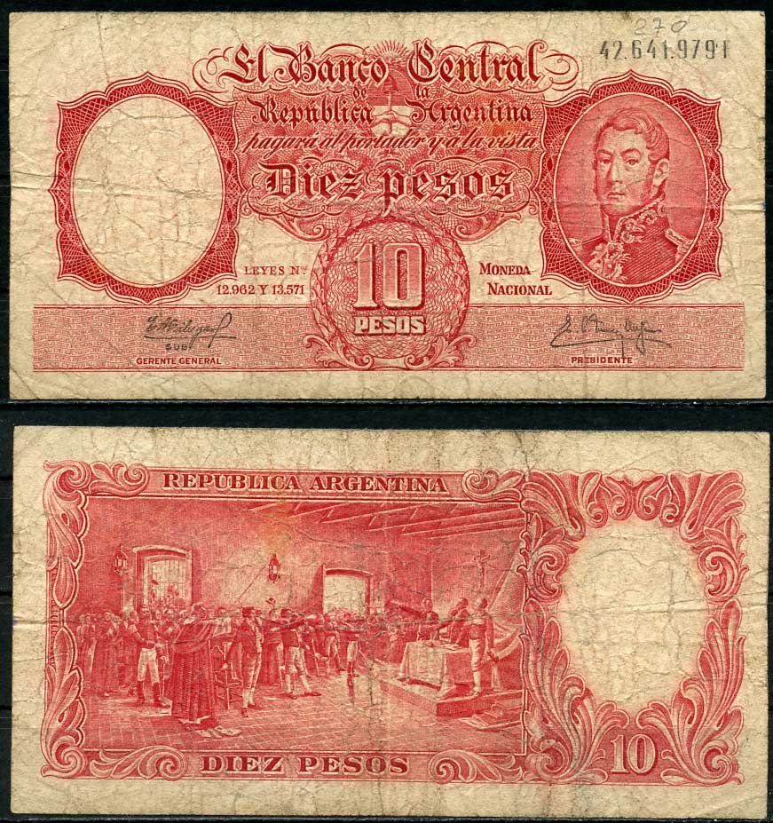 Аргентина 10 песо ND (1954-1968) Генерал Сан Мартин (1778-1850), декларация независимости, Fabregas, Delfino Pick 270 (9) бумага 444-1-3-1