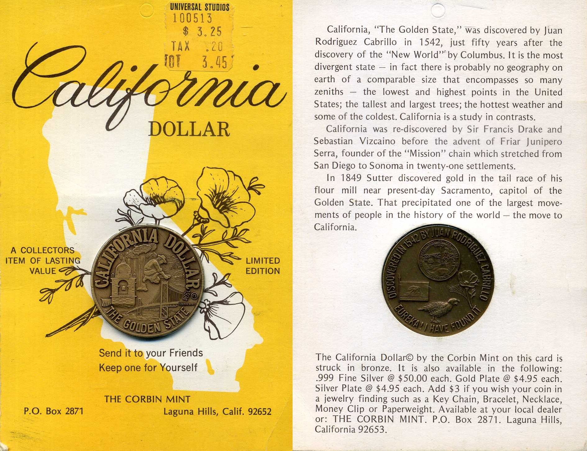 США медаль "Калифорнийский доллар - золотой штат" Эврика! Я нашел это. Открыл в 1542 году хуан родригес кабрильо. Limited Edition. В оригинальной упаковке UNC 1-3-1-10
