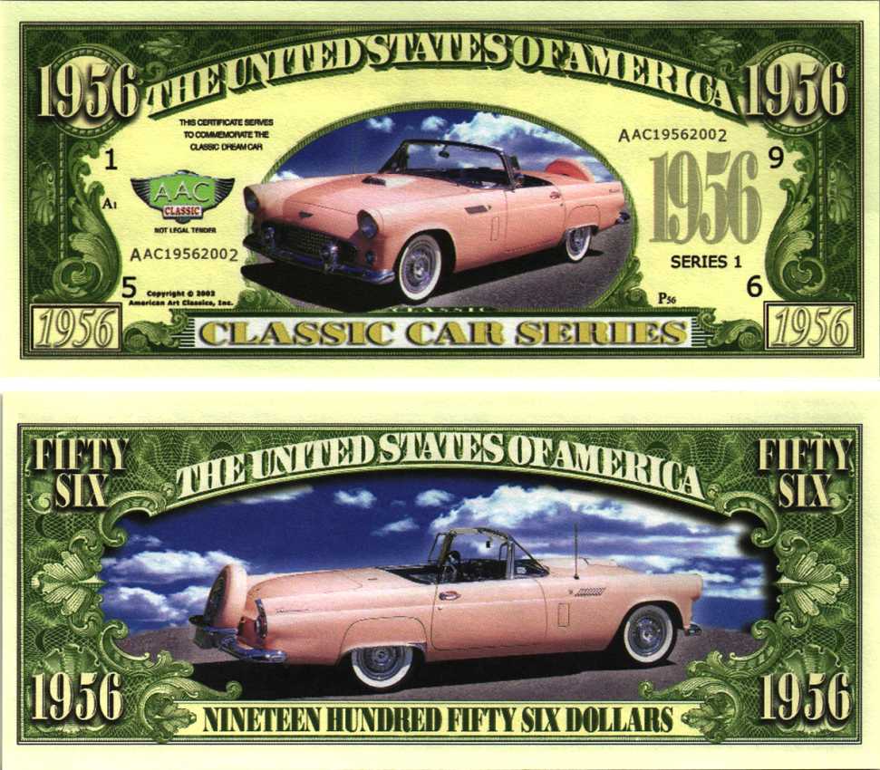 США 1956 ДОЛЛАРОВ 2002 СУВЕНИРНАЯ БАНКНОТА, СЕРИЯ КЛАССИЧЕСКИЕ АВТОМОБИЛИ, СЕРИЯ 1, ААС 1956 ГОДА бумага UNC (ПРЕСС) 7198-41-1-2