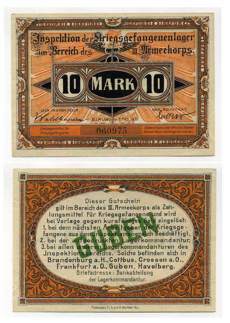 Германия 10 марок 1917 инспекция лагерей военнопленных в Губене, III-ий Армейский корпус C-3061 бумага UNC (пресс) 504-75-3-1