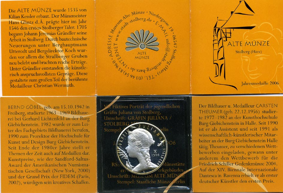 Штольберг (Харц) медаль 2006 Штольберг, музей старинных монет, графиня Юлиана 1506 год, в буклете, с описанием, диаметр 35 мм.  серебро  PROOF  6-5-3-37