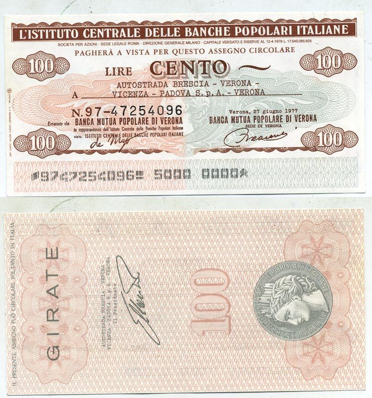 Италия 100 лир 1977 27 июня 1977 L'Istituto centrale Delle Banche popLari Italiane, на ПРОЕЗД ПО АвСТОСТРАДЕ Brescia-Verona-VIGENCA-PAVODA-Verona бумага UNC (пресс) 7484-15-3