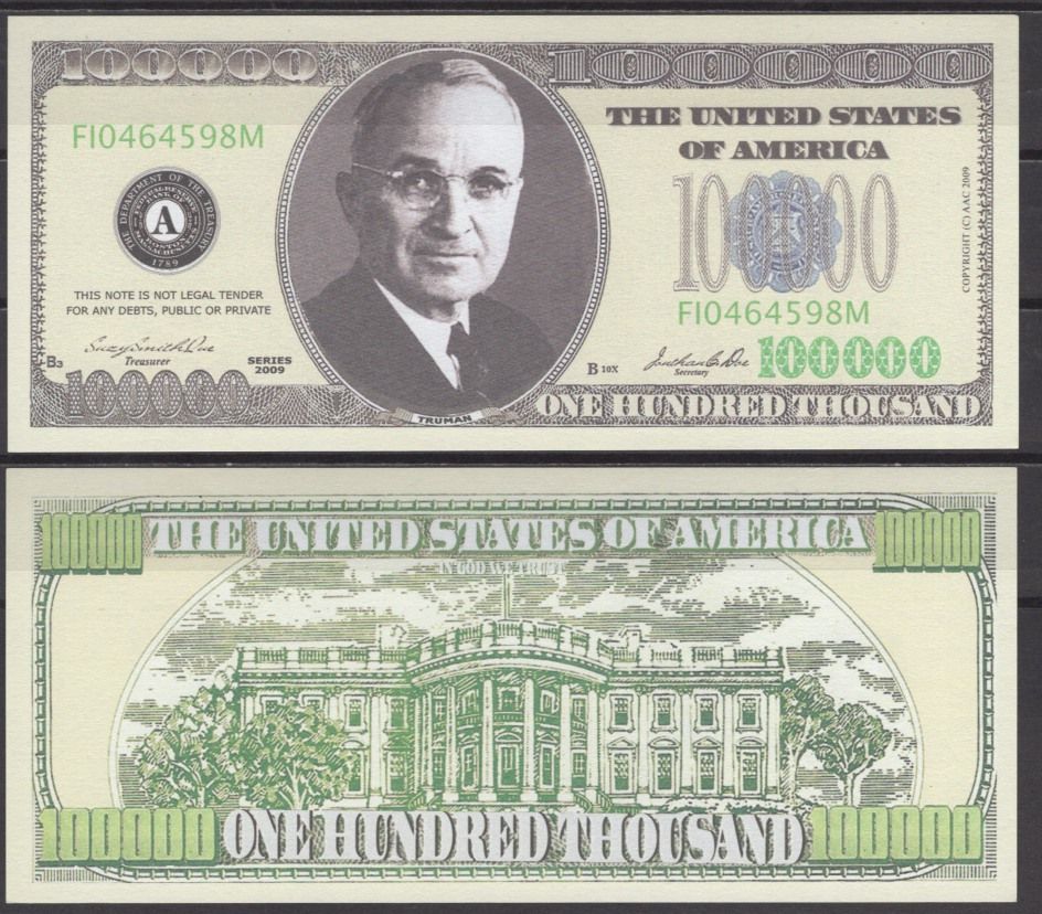 США 100000 долларов 2009 Гарри Трумэн бумага UNC (пресс) 7196-10-2