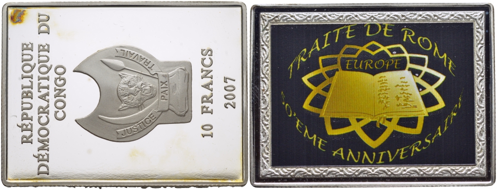 Конго 10 франков 2007 50 лет Римскому договору, прямоугольная, цветная эмаль серебро PROOF 1079-6-31