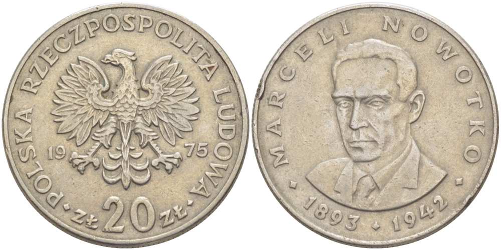 Польша 20 злотых 1975 Марцелий Новотко, монетный двор Кремница KM 69, Parchimowicz 246b медно-никель 4512-711