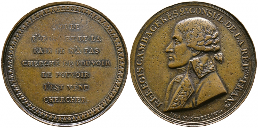 Франция медаль ND Жан Жак Режи де Камбасерес, второй консул, друг порядка и Мира он не искал власти, власть сама нашла его, 32 мм, 16,65 гр Bramsen 19, Julius 747 бронза 413-2844