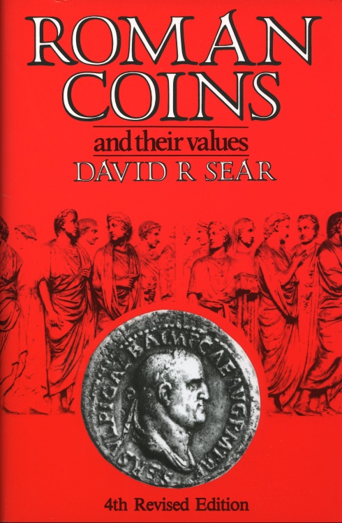 SEAR, DAVID. ROMAN COINS & THEIR VALUES. 4TH REVISED EDITION. 00-00-00-00