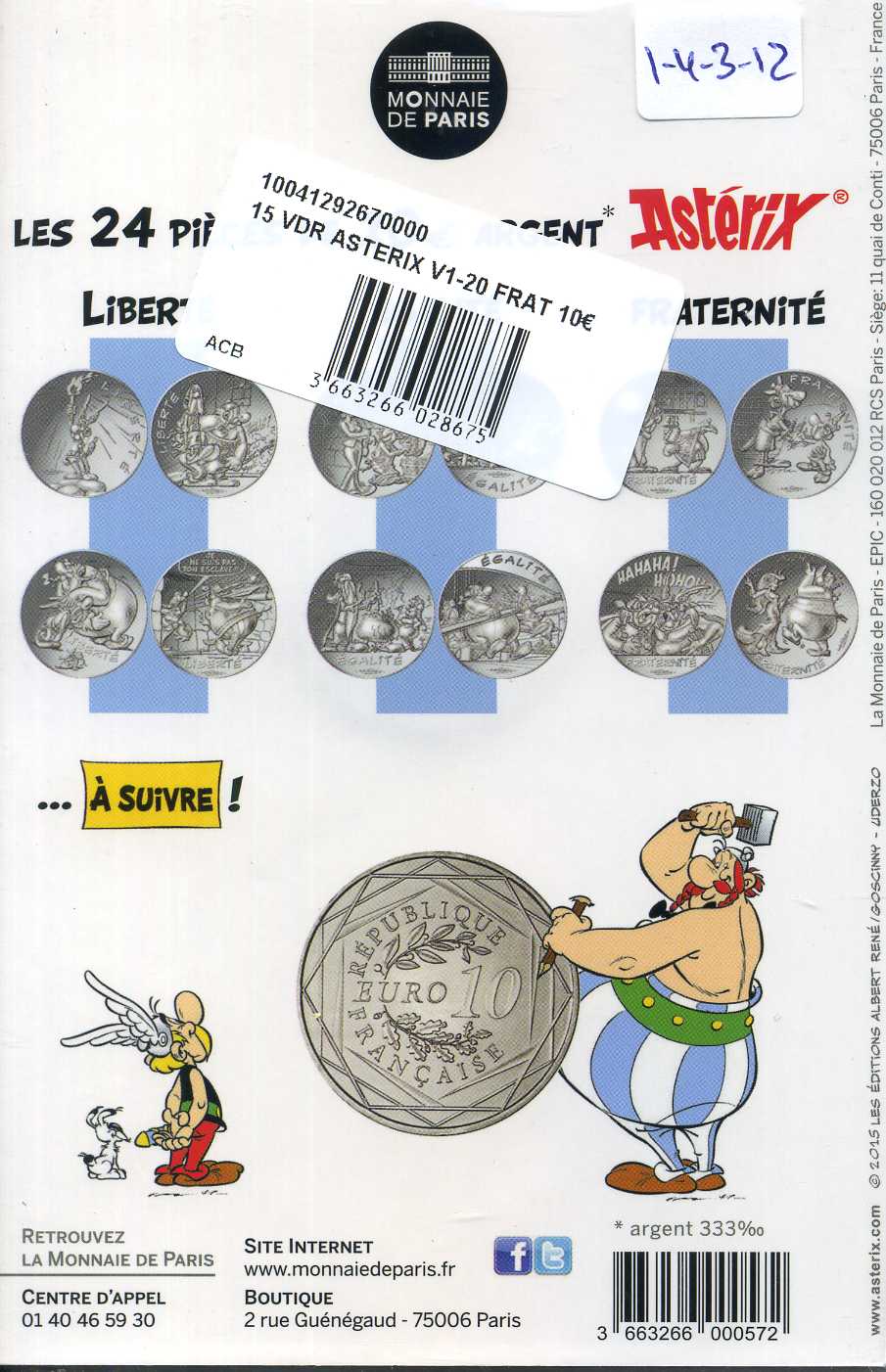 Франция 10 евро 2015 серия Астерикс и свобода, Жизнестатистикс (Abraracourcix) И Gueuselambix, в оригинальном буклете KM NEW серебро UNC 1-4-3-19