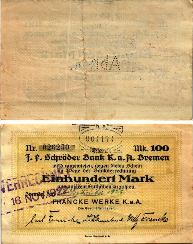 БРЕМЕН 100 МАРОК 1922 НОТГЕЛЬД, 29 СЕНТЯБРЯ 1922, FRANKE WERKE K. a. A., ШТАМП ОПЛАЧЕН 16 НОЯБРЯ 1922, СВОБОДНЫЙ ГОРОД, ПЕРФОРАЦИЯ Abr. Muller 540.2b бумага 6318-34-1-2