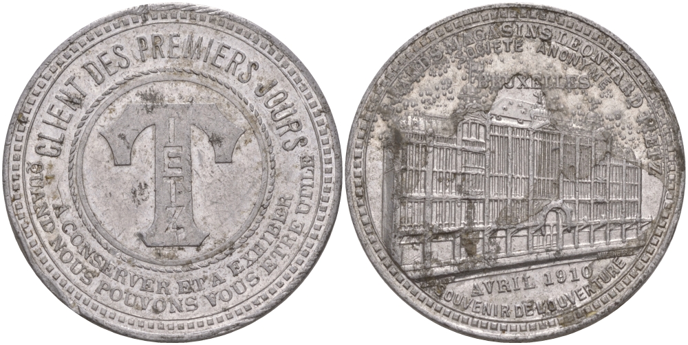 БЕЛЬГИЯ ЖЕТОН СУВЕНИРНЫЙ 1910 БОЛЬШОЙ МАГАЗИН LEONHARDS TIEYZ, БРЮССЕЛЬ алюминий 98-813