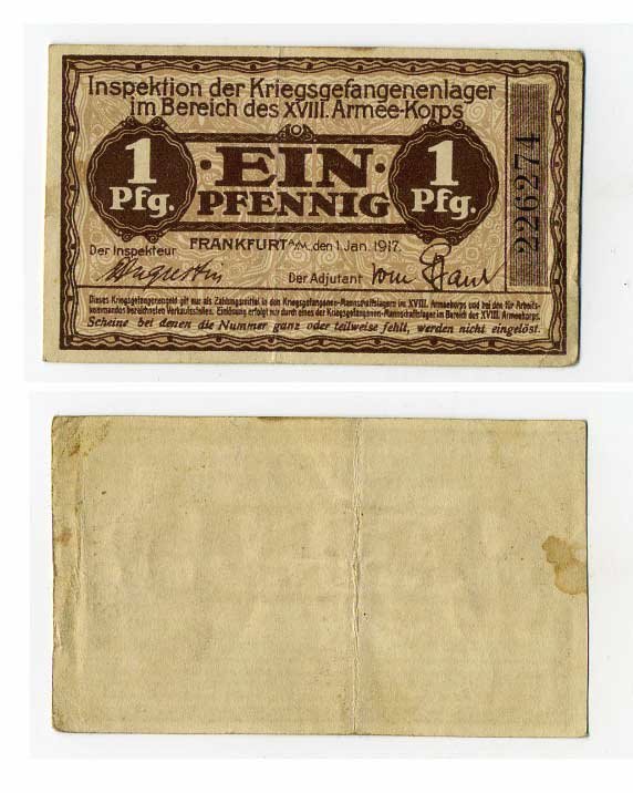 Германия 1 пфенниг 1917 инспекция лагерей военнопленных в Франкфурте на Майне, XVIII-ий Армейский корпус, январь C-2954 бумага 504-82-2-2