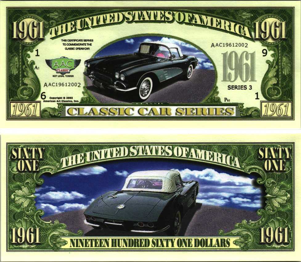 США 1961 ДОЛЛАР 2002 СУВЕНИРНАЯ БАНКНОТА, СЕРИЯ КЛАССИЧЕСКИЕ АВТОМОБИЛИ, СЕРИЯ 3, ААС 1961 ГОДА бумага UNC (ПРЕСС) 7198-41-1-1