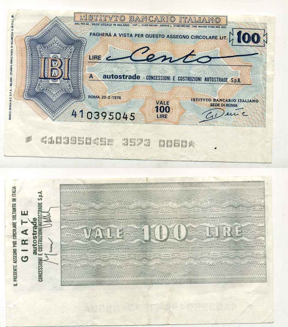Италия чек на 100 лир 1976 instituto Bancario Italiano, autostrade, concessioni e costruzioni autostrade S.p.A., 20 февраля 1976 бумага 8588-10-3-1