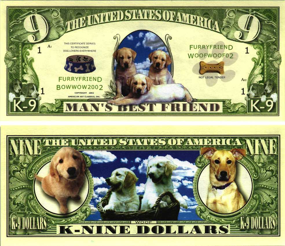 США К-9 ДОЛЛАРОВ 2002 СУВЕНИРНАЯ БАНКНОТА, ЛУЧШИЕ ДРУЗЬЯ ЧЕЛОВЕКА, СОБАКИ, СЛУЖБА К-9, ЩЕНКИ ЛАБРАДОРА бумага UNC (ПРЕСС) 7198-38-4-2