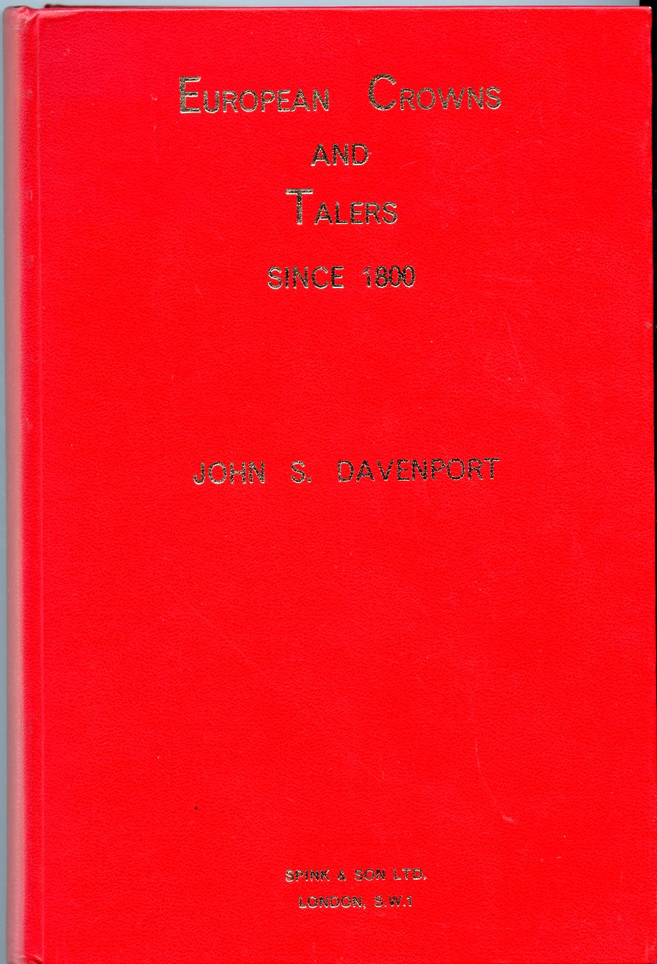 Германия книга "European Crowns and Talers since 1800 by Davenport" 1964 Европейские кроны и талера после 1800 года, 423 страницы, в твердом переплете   бумага   00-00