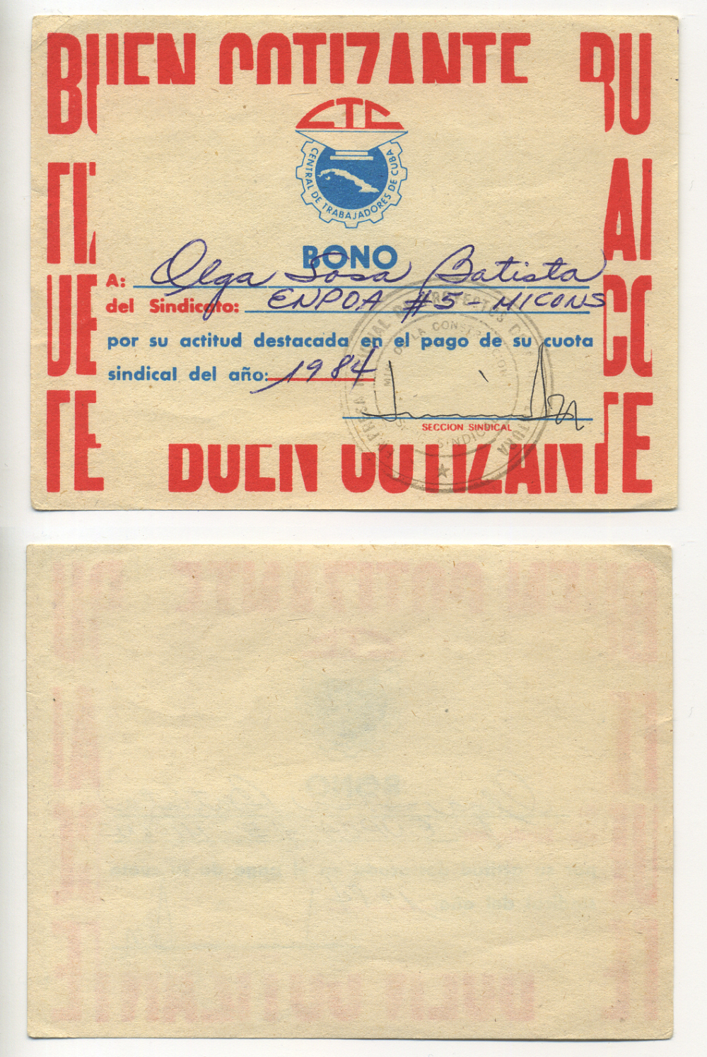КУБА БЛАГОДАРНОСТЬ 1984 ОЛЬГЕ СОФИИ БАТИСТЕ ОТ ПРОФСОЮЗА ENPOA # 5- MICONS, ЗА ОСОБОЕ ОТНОШЕНИЕ ПРИ РАСПРЕДЕЛЕНИИ КВОТ бумага UNC (ПРЕСС) 504-94-3