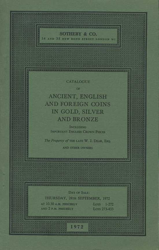 SOTHEBY & CO КАТАЛОГ АНТИЧНЫХ, АНГЛИЙСКИХ И ЗАРУБЕЖНЫХ МОНЕТ В ЗОЛОТЕ, СЕРЕБРЕ И БРОНЗЕ, ВКЛЮЧАЯ АНГЛИЙСКИЕ КРОНЫ ИНТЕРЕСНЫХ РАЗНОВИДНОСТЕЙ. W.J. DEAR, ESQ. + ИНЫЕ ВЛАДЕЛЬЦЫ 26570 SOTHEBY & CO, CATALOGUE OF ANCIENT, ENGLISH AND FOREIGN COINS 00-01-11-12