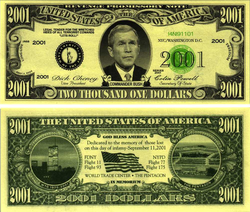 США 2001 ДОЛЛАР 2001 СУВЕНИРНАЯ БАНКНОТА, ТРАГЕДИЯ 11 СЕНТЯБРЯ, БАШНИ БЛИЗНЕЦЫ И ПЕНТАГОН, ГЛАВНОКОМАНДУЮЩИЙ ДЖОРДЖ БУШ МЛАДШИЙ бумага UNC (ПРЕСС) 7198-37-1-1