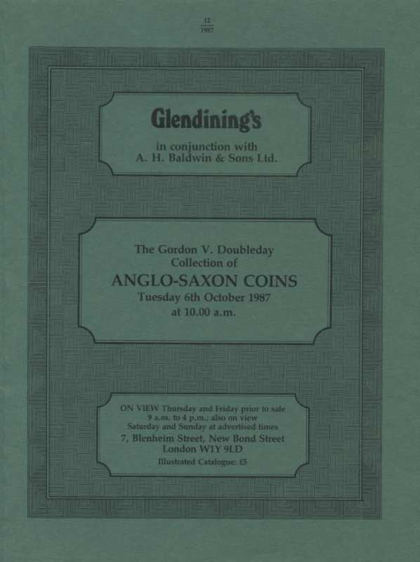 Glendining & Co КОЛЛЕКЦИЯ АНГЛОСАКСОНСКИХ МОНЕТ. GORDON V. DOUBLEDAY 32056 ANGLO-SAXON COINS, 71 СТРАНИЦ + ТАБЛИЦЫ С ИЛЛЮСТРАЦИЯМИ английский 00-01-13-10