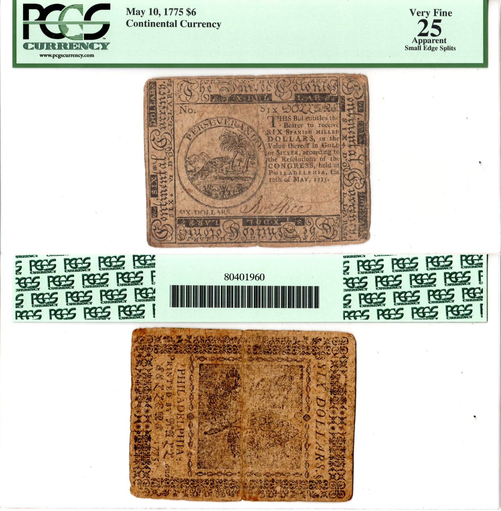 США, Континентальный доллар (Continental Currency) 6 долларов 1775 10 мая 1775 г. В холдере компании PCGS Currency. Сохранность - «25 Apparent». Бобер, лист лютика Friedberg № СС-6. Pick S106  бумага 452-3-56