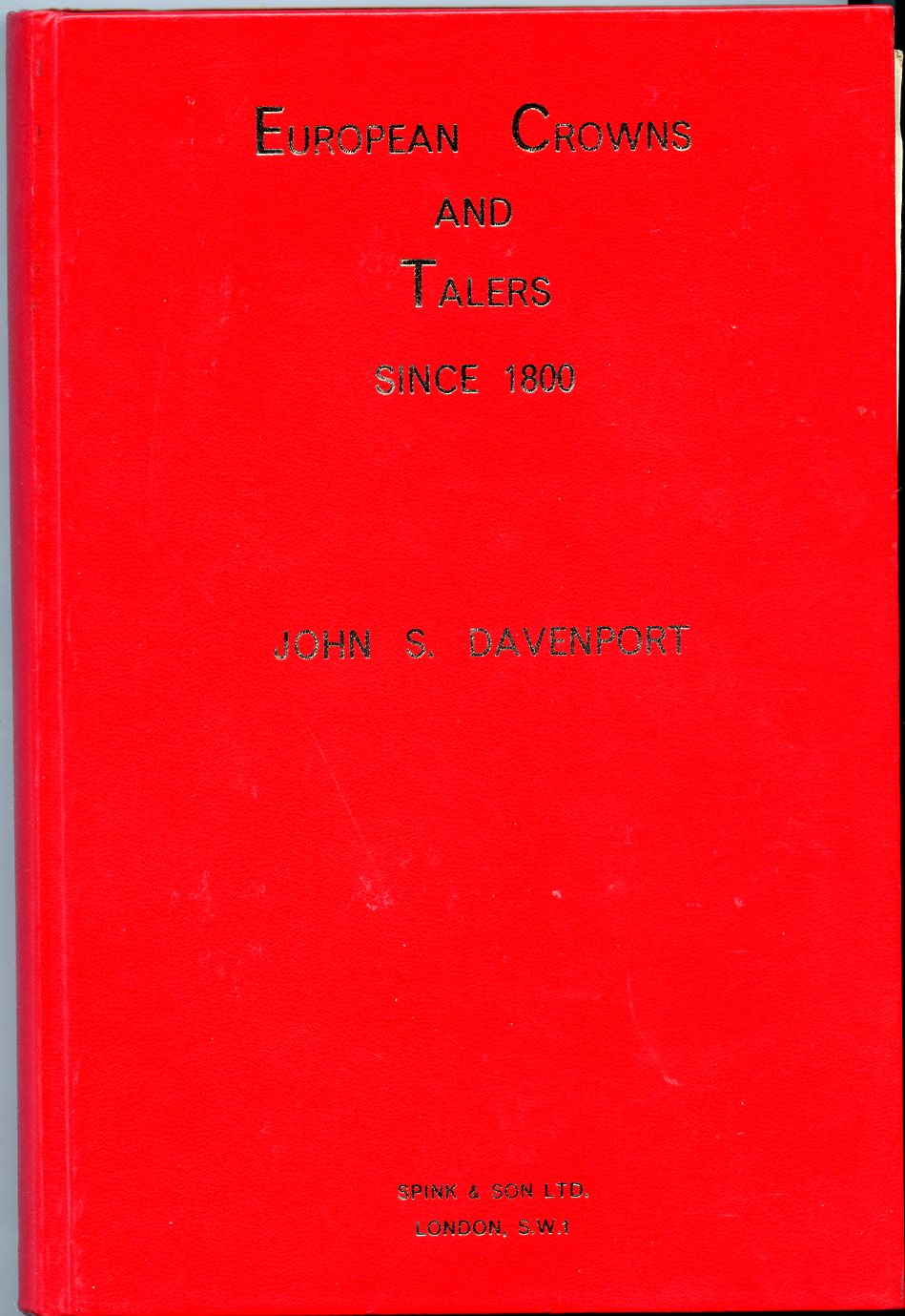 Германия книга "European Crowns and Talers since 1800 by Davenport" 1964 Европейские кроны и талера после 1800 года, 423 страницы, в твердом переплете   бумага   00-01-16-14
