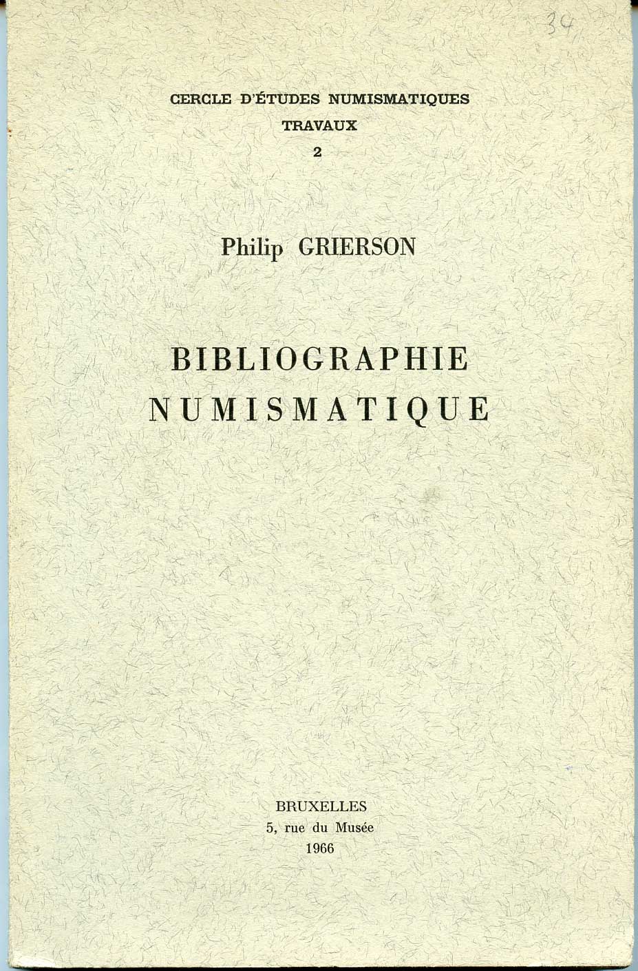 Philip Grierson Bibliographie numismatique Нумизматическая библиография, 1966, 240 страниц 00-01-16-15