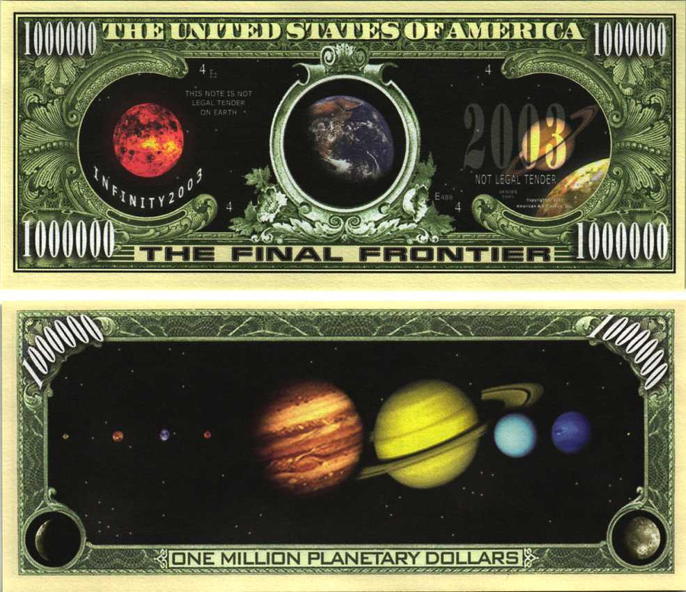 США 1000000 ПЛАНЕТАРНЫХ ДОЛЛАРОВ 2003 СУВЕНИРНАЯ БАНКНОТА, ВСЕЛЕННАЯ, БЕСКОНЕЧНОСТЬ, ПАРАД ПЛАНЕТ бумага UNC (ПРЕСС) 7198-41-4-2
