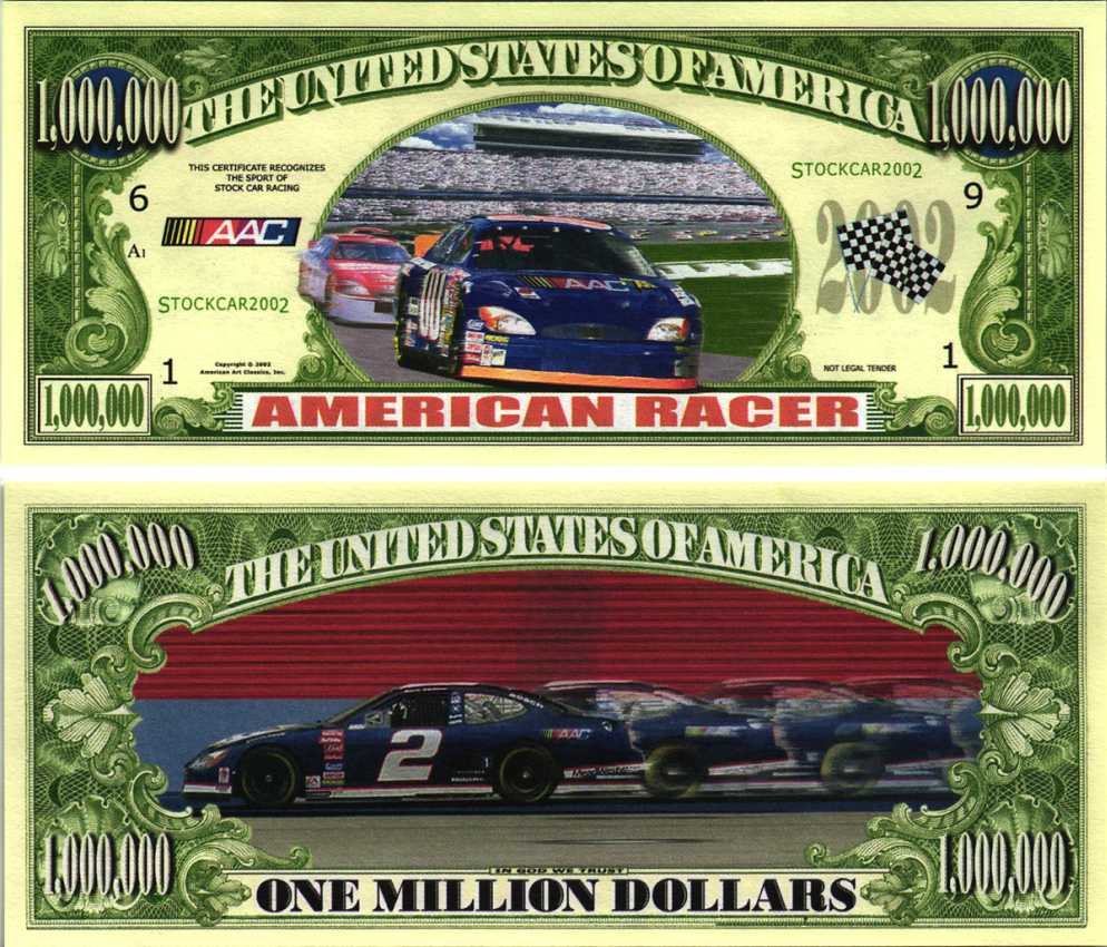США 1000000 ДОЛЛАРОВ 2002 СУВЕНИРНАЯ БАНКНОТА, АМЕРИКАНСКИЕ ГОНКИ НА АВТОМОБИЛЯХ, STOCKCAR 2002 бумага UNC (ПРЕСС) 7198-37-3-1