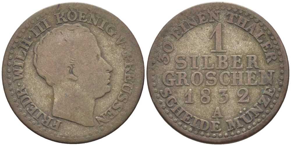 ПРУССИЯ 1 ГРОШ 1832 А, ФРИДРИХ ВИЛЬГЕЛЬМ III (1797-1840) KM 410 серебро 201-622