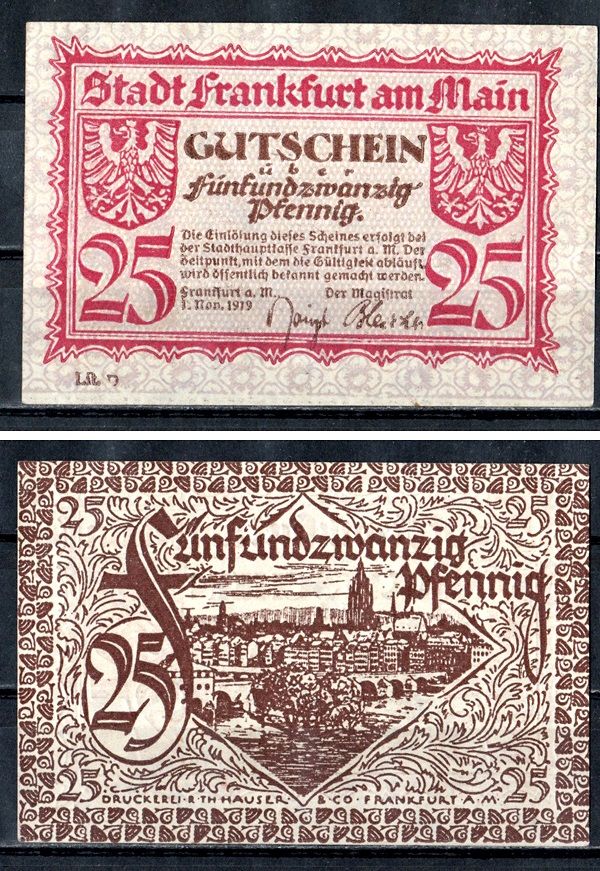 Франкфурт-на-Майне (Пруссия, Гессен-Нассау) 25 пфеннигов 1919
 Mehl Grabowski F16.2c бумага UNC (пресс) 7556-32-1-1