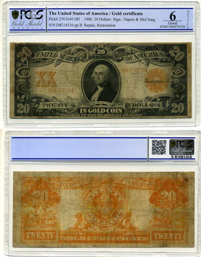США 20 долларов 1906 золотой монетой, NAPIER-MC CLUNG, реставрация, в слабе PCGS 6 Good Pick 274  бумага   452-1-49