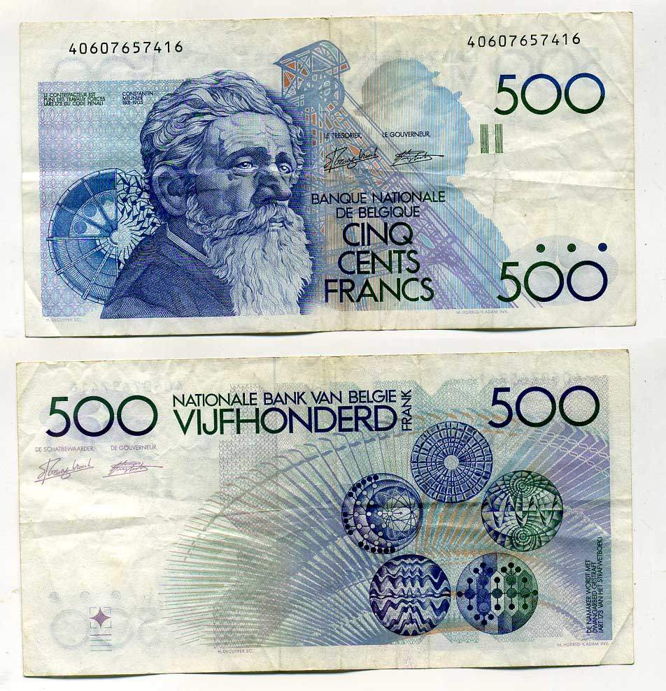 Бельгия 500 франков ND (1982-1998) Константин Менье, подписи van Droogenbroeck, Verplaetse Pick 143 a (6) бумага 6293-28-1-1